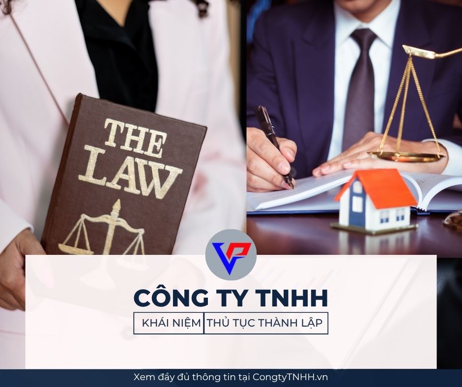 Công ty TNHH là gì - Thủ tục thành lập năm 2025