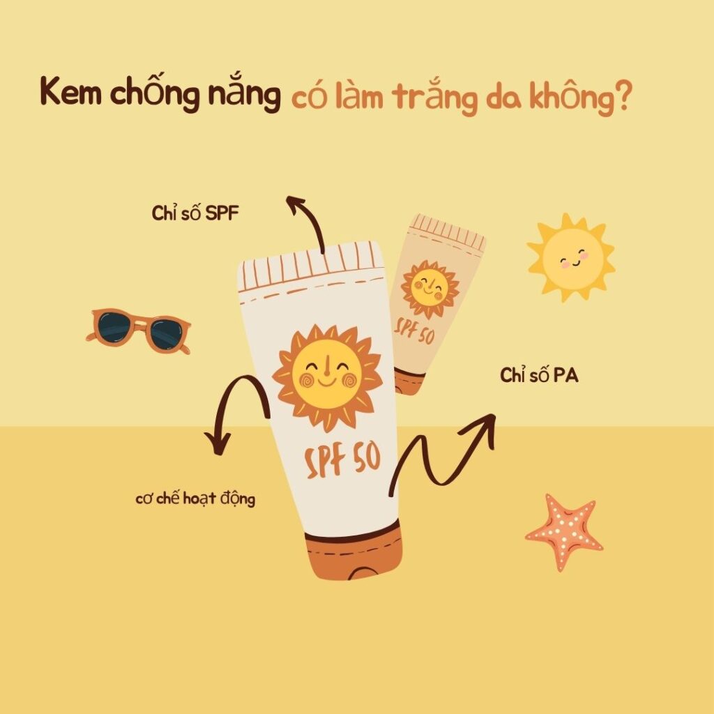 kem chống nắng có làm trắng da không