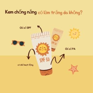 kem chống nắng có làm trắng da không