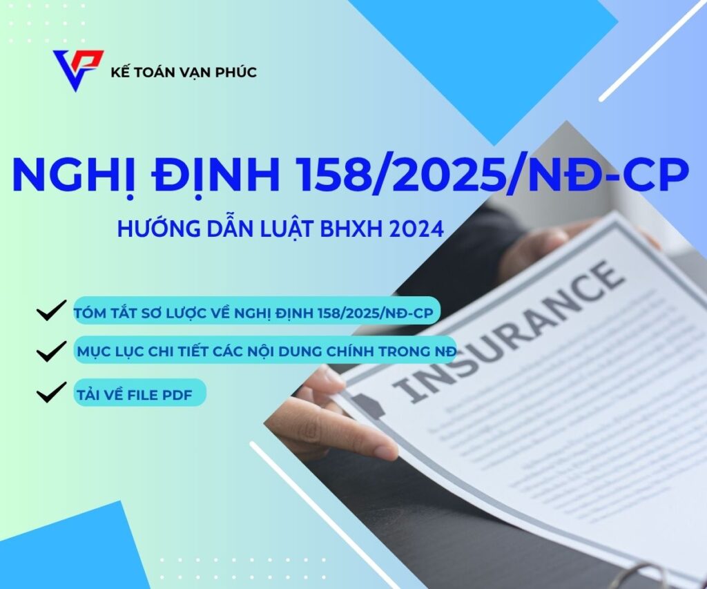 VẠN PHÚC - Nghị định 158/2025/NĐ-CP về BHXH