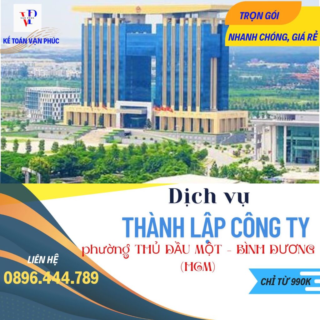 Dịch vụ thành lập công ty Thủ Dầu Một Bình Dương (HCM)