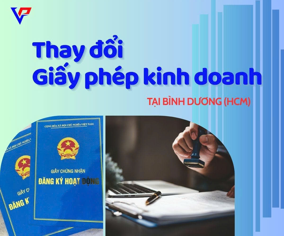 VẠN PHÚC - Thay đổi giấy phép kinh doanh tại Bình Dương