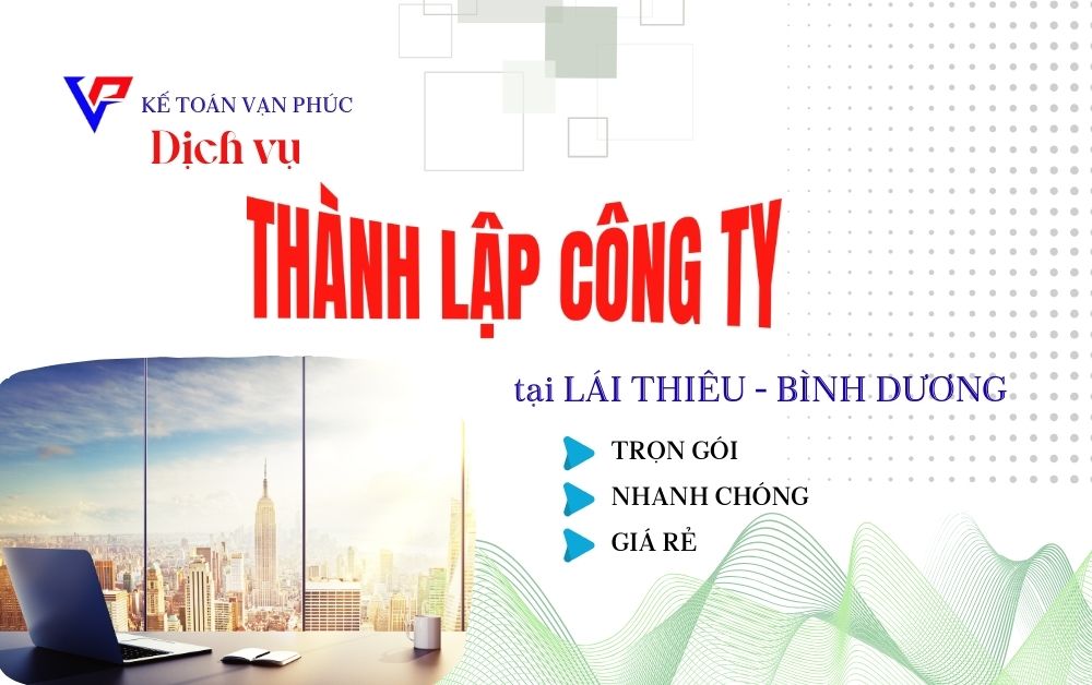 Dịch vụ thành lập công ty tại Lái Thiêu Bình Dương