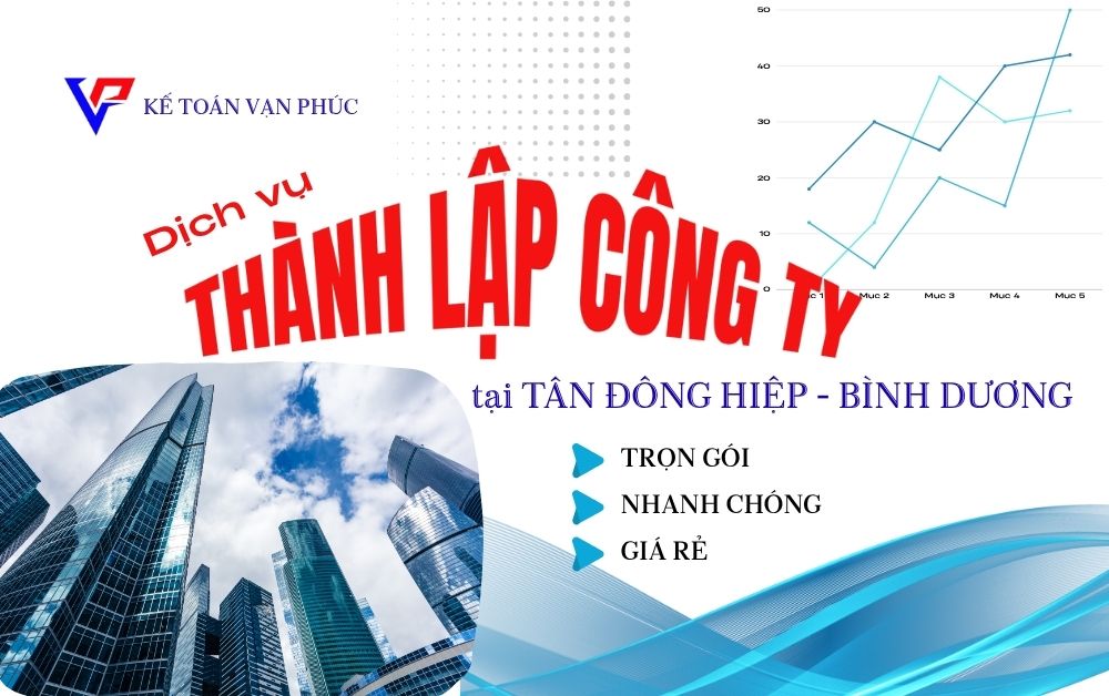 Dịch vụ thành lập công ty tại Tân Đông Hiệp Bình Dương